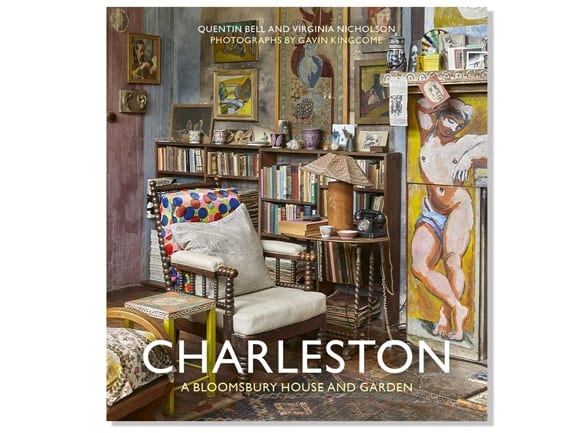 Charleston: A Bloomsbury House and Garden